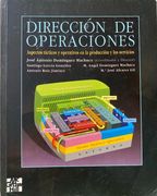 Direccion de Operaciones: Aspectos tácticos y operativos en la producción y los servicios