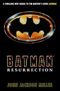 Batman: Resurrection (en Inglés)