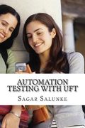 Automation Testing with UFT: A Beginner's Guide (en Inglés)