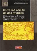 Entre las Orillas de dos Mundos