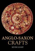 anglo-saxon crafts