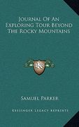 journal of an exploring tour beyond the rocky mountains