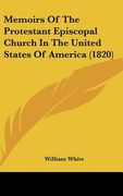 memoirs of the protestant episcopal church in the united states of america (1820)