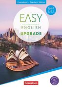 Easy English Upgrade - Book 5: B1. 1. Coursebook - Teacher's Edition
