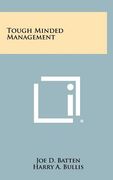 tough minded management (en Inglés)