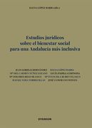 Estudios Juridicos Sobre el Bienestar Social Para una Andalucia m as Inclusiva
