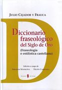 diccionario fraseologico del siglo de oro (in Spanish)