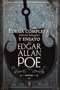 Poesía Completa y Ensayo (Cuentos Relatos Poesia (Obra Completa ) y Seleccion de Ensayos Edgar Allan Poe)