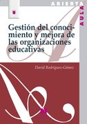 Gestión del Conocimiento y Mejora de las Organizaciones Educativas