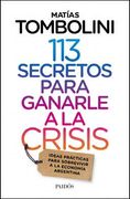 113 Secretos Para Ganarle a la Crisis (in Spanish)