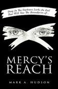 Mercy's Reach - Hudson, Mark A. - Xulon Press