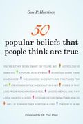 50 Popular Beliefs That People Think are True (en Inglés)