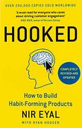 Hooked: How to Build Habit-Forming Products 