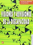 Visiones y Revisiones de la Discapacidad