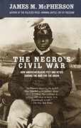 The Negro's Civil war (Vintage Civil war Library) (en Inglés)