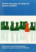Gestión del equipo de trabajo del almacén (UF0927)