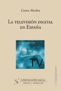 La televisión digital en España (Periodística)