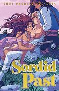 Smut Peddler Presents: Sordid Past: 300 Large-Print Puzzles (en Inglés)