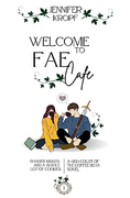 Bienvenidos al Fae Café