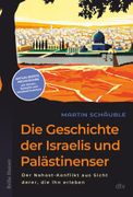 Die Geschichte der Israelis und Palästinenser (en Alemán)