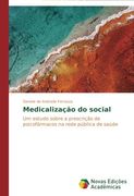 Medicalizacao Do Social