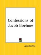 confessions of jacob boehme (en Inglés)