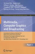 multimedia, computer graphics and broadcasting: international conference, mulgrab 2011, held as part of the future generation information technology c (en Inglés)