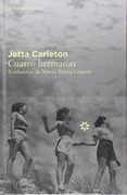 Cuatro hermanas - Jetta Carleton - Libros del Asteroide S.L.U.