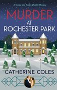 Murder at Rochester Park (en Inglés)