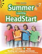 Summer Learning HeadStart, Grade 6 to 7: Fun Activities Plus Math, Reading, and Language Workbooks: Bridge to Success with Common Core Aligned Resources and Workbooks