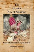 The Greater Key of Solomon (en Inglés)