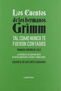 Los Cuentos de los Hermanos Grimm tal Como Nunca te Fueron Contados