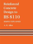 reinforced concrete design to bs8110: simply explained (en Inglés)