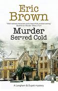 Murder Served Cold (a Langham & Dupre Mystery) (en Inglés)