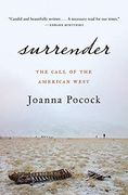 Surrender: The Call of the American West (en Inglés)