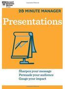 Presentations (Hbr 20-Minute Manager Series) 