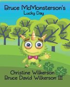Bruce McMonsterson's Lucky Day (en Inglés)