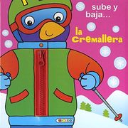 Sube y Baja la Cremallera (in Spanish)