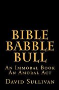 bible babble bull (en Inglés)