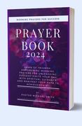 Morning Prayers For Success: Empowering Morning Prayers for Unleashing Success" Ignite Your Day with Spiritual Guidance and Manifest Your Path to A (en Inglés)