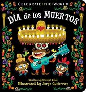 Día de los Muertos (Celebrate the World) (en Inglés)