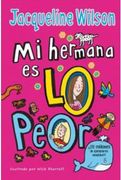 Mi Hermana Es Lo Peor