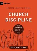 church discipline: how the church protects the name of jesus