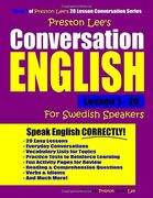 Preston Lee's Conversation English for Swedish Speakers Lesson 1 - 20 (en Inglés)