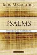 Psalms: Worshipping the one True god (Macarthur Bible Studies) (en Inglés)