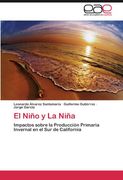El Niño y la Niña: Impactos Sobre la Producción Primaria Invernal en el sur de California