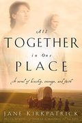 All Together in one Place: Apr 00 (Kinship and Courage) (en Inglés)