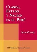 Clases, Estado y Nacion en el Perú