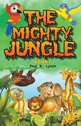 The Mighty Jungle (en Inglés)
