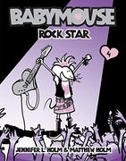 Babymouse #4: Rock Star (en Inglés)